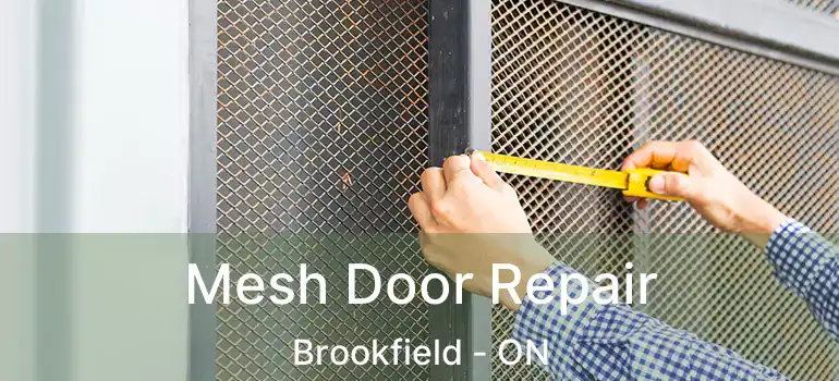  Mesh Door Repair Brookfield - ON