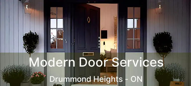  Modern Door Services Drummond Heights - ON