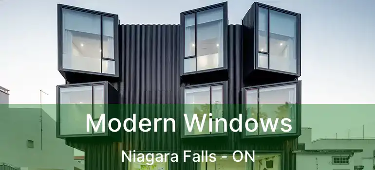  Modern Windows Niagara Falls - ON