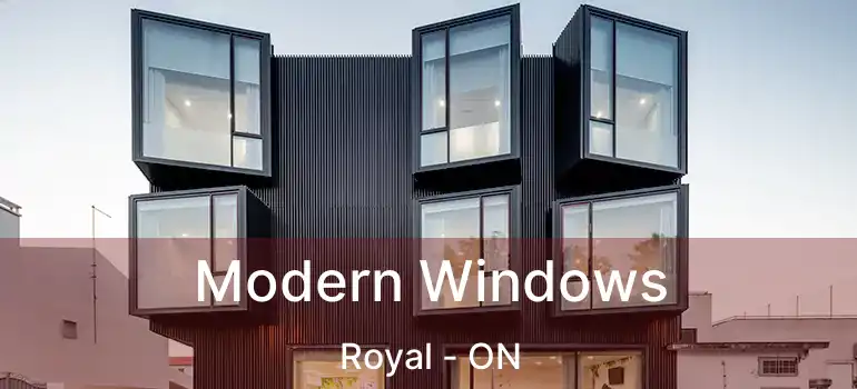  Modern Windows Royal - ON