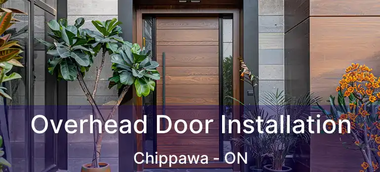  Overhead Door Installation Chippawa - ON