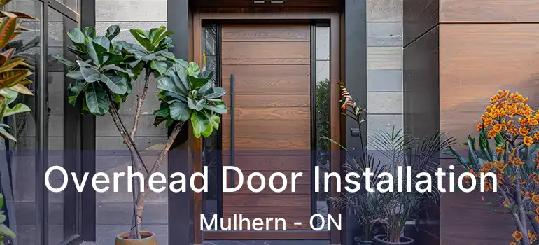  Overhead Door Installation Mulhern - ON