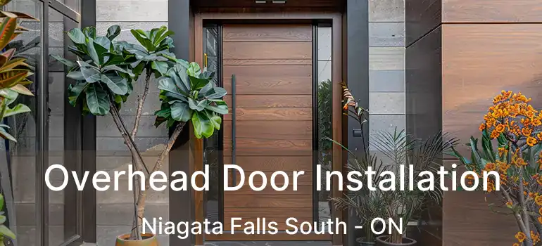  Overhead Door Installation Niagata Falls South - ON