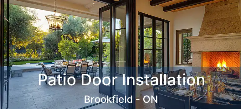  Patio Door Installation Brookfield - ON