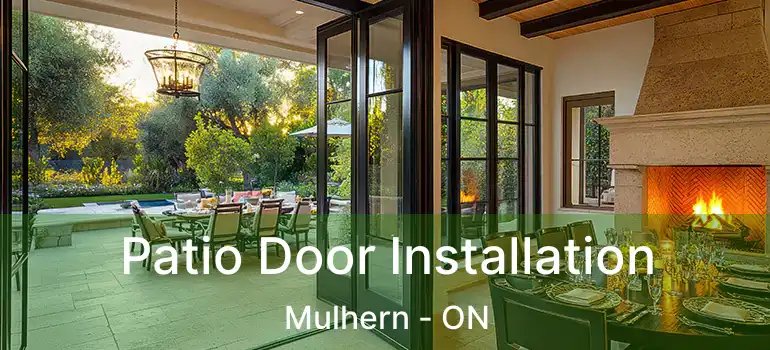  Patio Door Installation Mulhern - ON