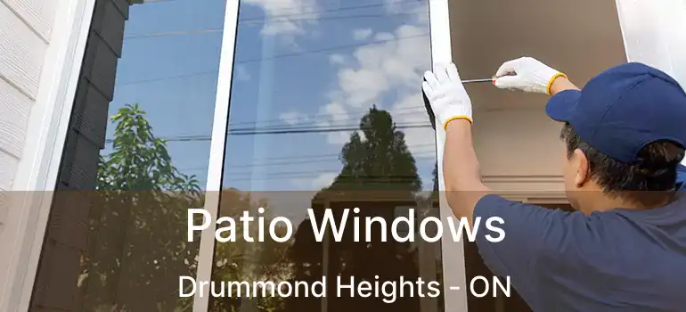  Patio Windows Drummond Heights - ON