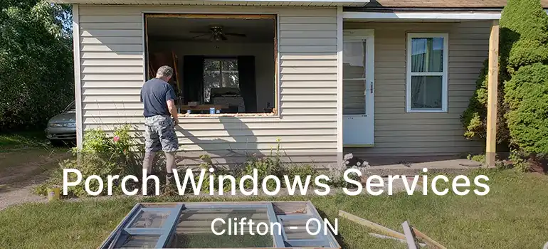  Porch Windows Services Clifton - ON