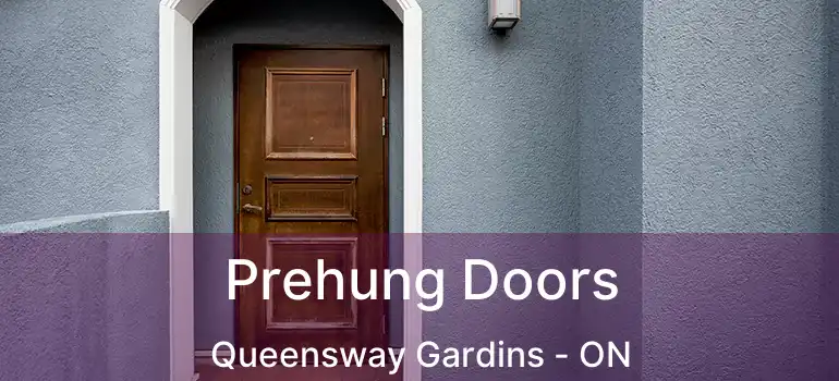  Prehung Doors Queensway Gardins - ON