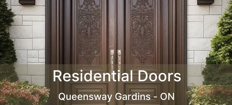  Residential Doors Queensway Gardins - ON