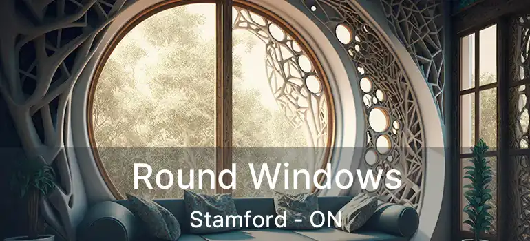  Round Windows Stamford - ON