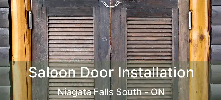  Saloon Door Installation Niagata Falls South - ON