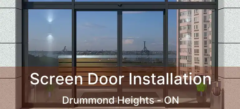  Screen Door Installation Drummond Heights - ON