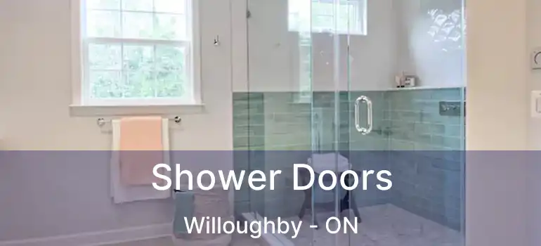  Shower Doors Willoughby - ON