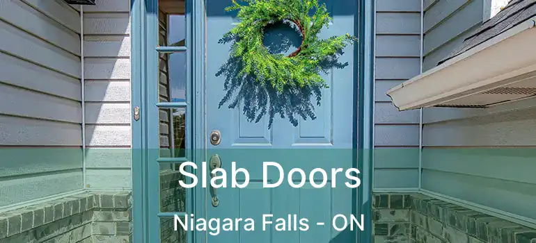  Slab Doors Niagara Falls - ON