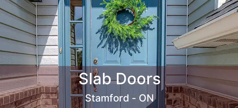  Slab Doors Stamford - ON