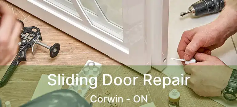  Sliding Door Repair Corwin - ON