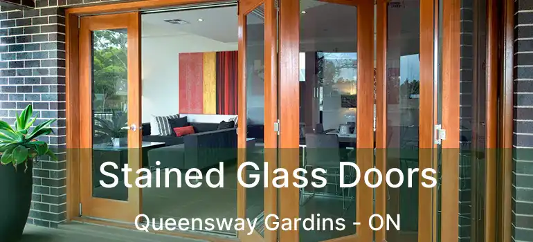  Stained Glass Doors Queensway Gardins - ON