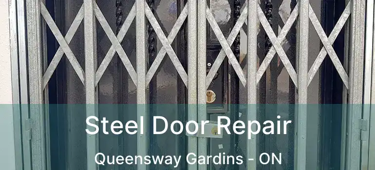  Steel Door Repair Queensway Gardins - ON