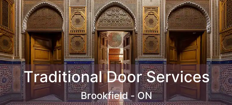  Traditional Door Services Brookfield - ON