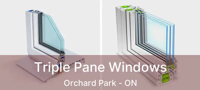  Triple Pane Windows Orchard Park - ON