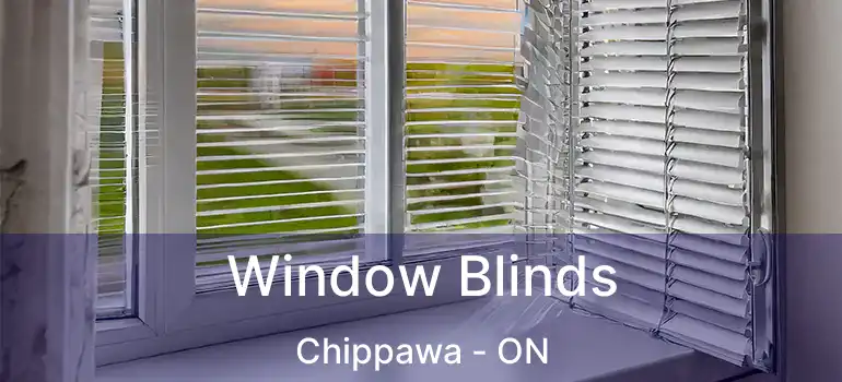  Window Blinds Chippawa - ON