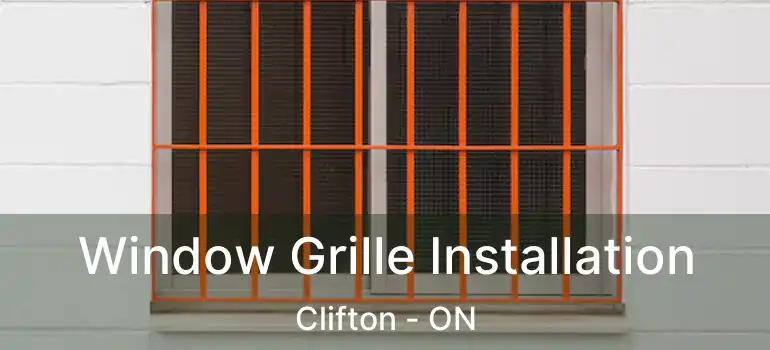  Window Grille Installation Clifton - ON