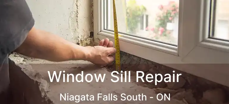  Window Sill Repair Niagata Falls South - ON