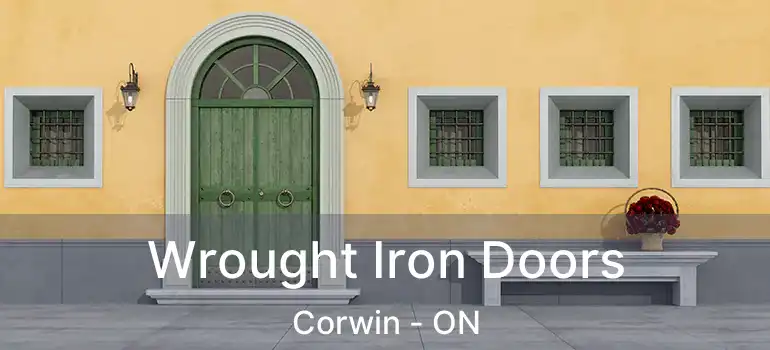  Wrought Iron Doors Corwin - ON